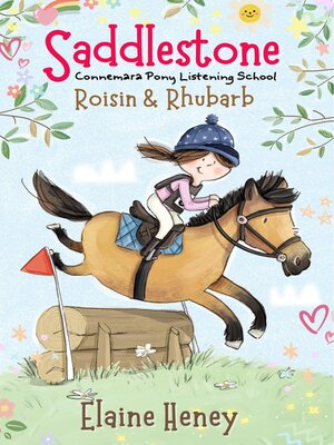 cover image of Saddlestone Connemara Pony Listening School | Roisin and Rhubarb